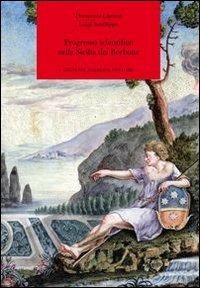 Progresso scientifico nella Sicilia dei Borbone - Domenico Ligresti,Luigi Sanfilippo - copertina