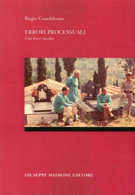Errori processuali - Biagio Guardabasso - copertina