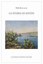 La storia di Antón