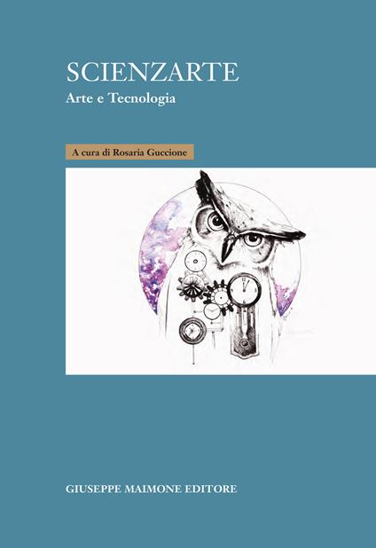 Scienzarte. Arte e tecnologia - copertina