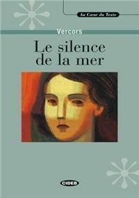 Le silence de la mer. Con CD-ROM - Vercors  - copertina