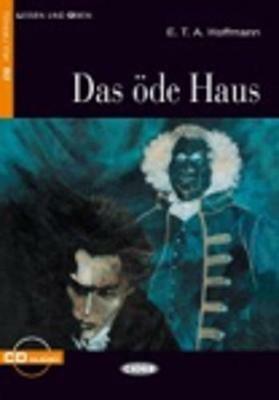 Das Ode Haus. Con CD Audio -  Ernst T. A. Hoffmann - copertina