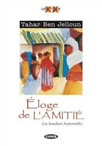  Eloge de l'amitié -  Tahar Ben Jelloun - copertina
