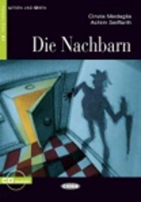 Die Nachbarn. Con CD -  Cinzia Medaglia, Achim Seiffarth - copertina