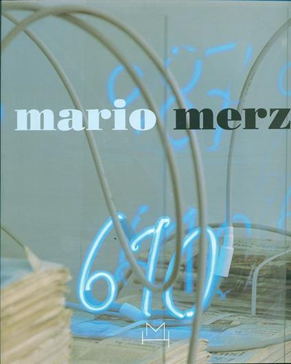 Mario Merz. Argentina. Ediz. italiana, inglese e spagnola - copertina