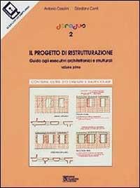 Doradus. Il progetto di ristrutturazione (1). Con CD-ROM - Antonio Casalini,Giordano Conti - copertina