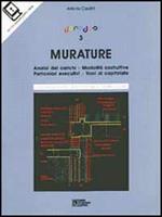 Doradus. Con floppy disk. Vol. 3: Murature. Analisi dei carichi. Modalità costruttive. Particolari esecutivi