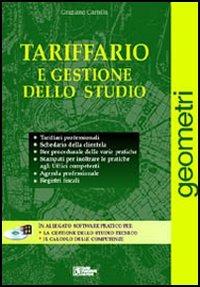 Tariffario e gestione dello studio geometri. Con CD-ROM - Graziano Castello - copertina