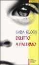Libro Delitto a Palermo Saba Cloos