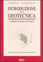 Introduzione alla geotecnica. i modelli costitutivi dei terreni