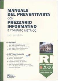 Manuale del preventivista con prezzario informativo e computo metrico. Con CD-ROM. Vol. 8: RI. Ristrutturazioni - copertina