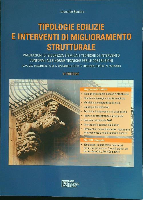 Tipologie edilizie e interventi di miglioramento strutturale. Con CD-ROM