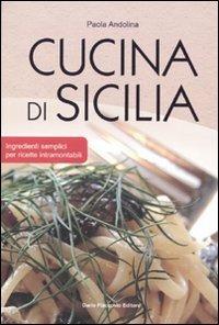Cucina di Sicilia - Paola Andolina - copertina