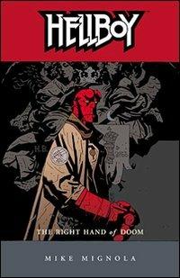 La mano destra del destino. Hellboy. Vol. 4 - Mike Mignola - copertina