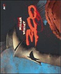 Trecento - Frank Miller,Lynn Varley - copertina