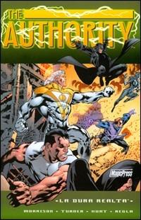 Authority. Dure realtà. Vol. 5 - Grant Morrison,Dwayne Turner - copertina