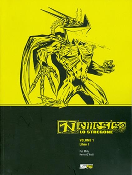 Nemesis lo stregone. Vol. 1 - Pat Mills - copertina