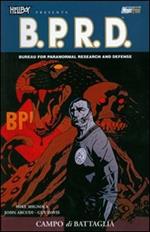 Campo di battaglia. Hellboy presenta B.P.R.D.. Vol. 8