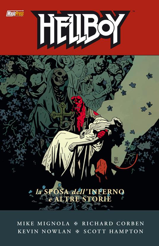 La sposa dell'inferno e altre storie. Hellboy. Vol. 11 - Mike Mignola - copertina
