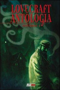 Lovecraft. Antologia. Vol. 1 - Howard P. Lovecraft,Ian Edginton - copertina