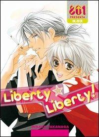Liberty liberty. Vol. 3 - Hinako Takanaga - copertina