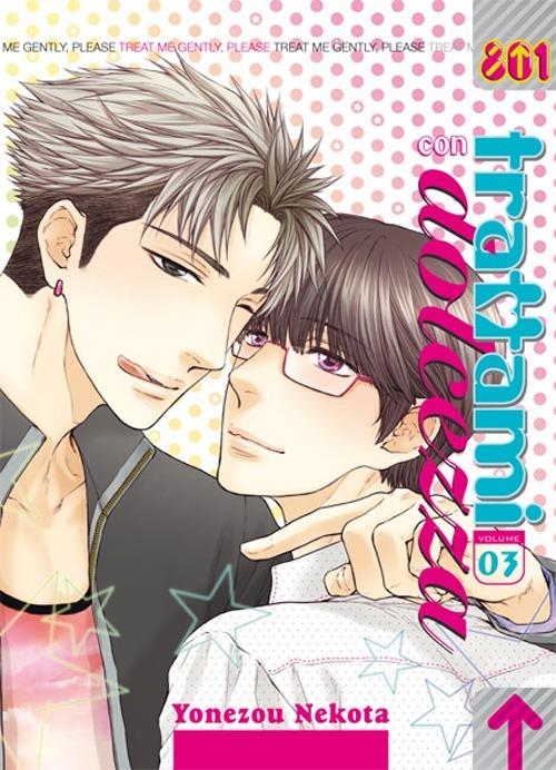 Trattami con dolcezza. Vol. 3 - Yonezou Nekota - copertina