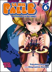 Proteggerò la mia terra? Le mie palle. Vol. 6 - Shigemitsu Harada - copertina