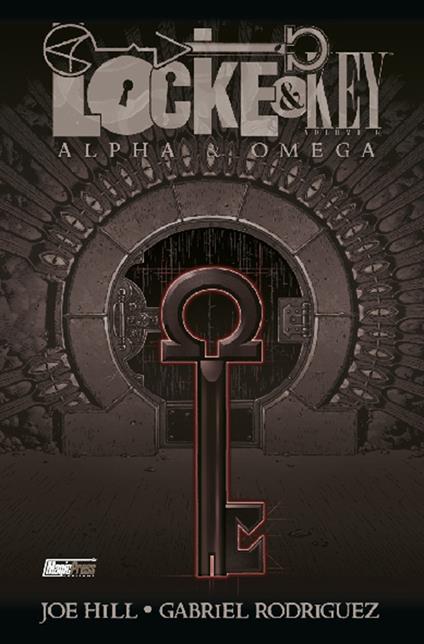 Alpha & Omega. Locke & Key. Vol. 6 - Joe Hill,Gabriel Rodriguez - copertina