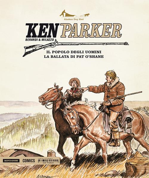 Ken Parker. Vol. 6 - Giancarlo Berardi,Ivo Milazzo - copertina