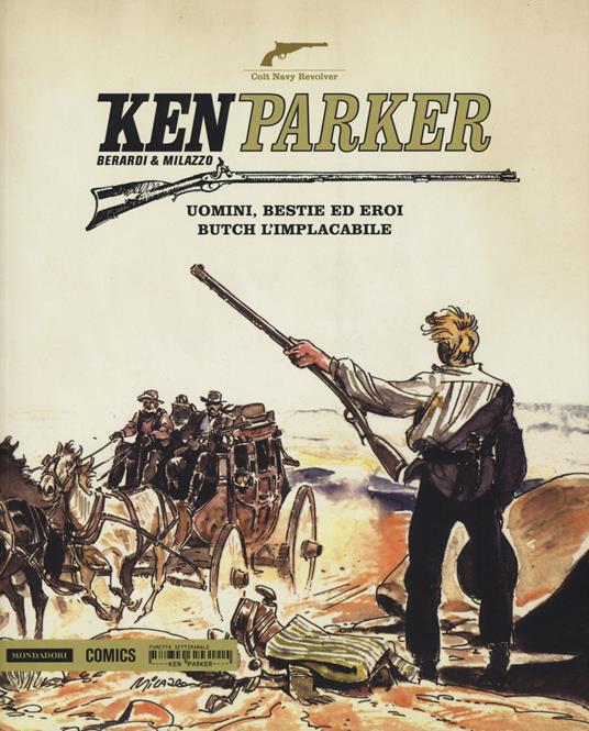 Ken Parker. Vol. 8 - Giancarlo Berardi,Ivo Milazzo - copertina