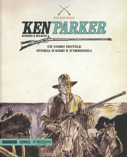 Ken Parker. Vol. 10 - Giancarlo Berardi,Ivo Milazzo - copertina