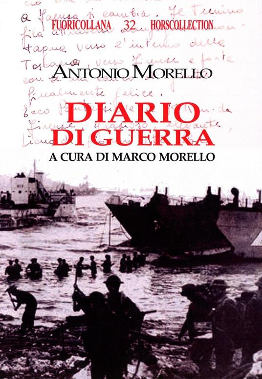 Diario di guerra. 1° luglio-14 settembre 1943 - Antonio Morello - copertina