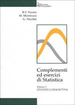 Complementi ed esercizi di statistica. Vol. 1: Statistica descrittiva.
