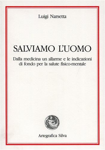 Salviamo l'uomo - Luigi Narsetta - copertina
