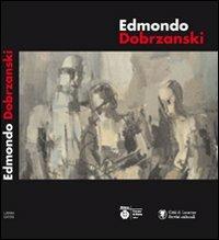 Edmondo Dobrzanski. Ediz. illustrata - copertina