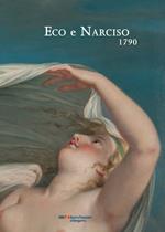 Eco e Narciso, 1790