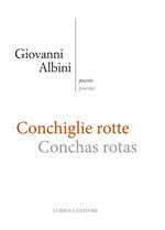 Conchiglie rotte-Conchas rotas. Ediz. bilingue