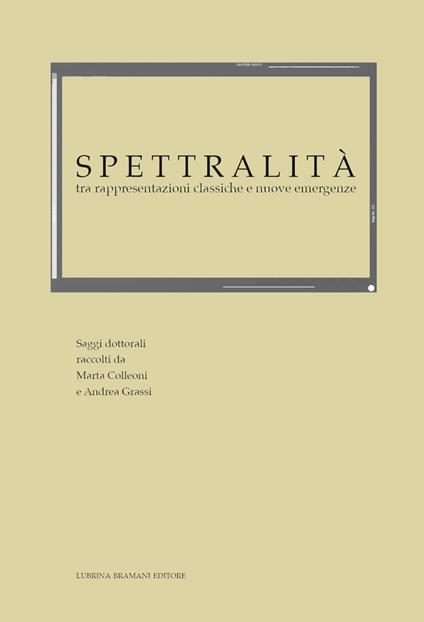 Spettralità, tra rappresentazioni classiche e nuove emergenze - copertina
