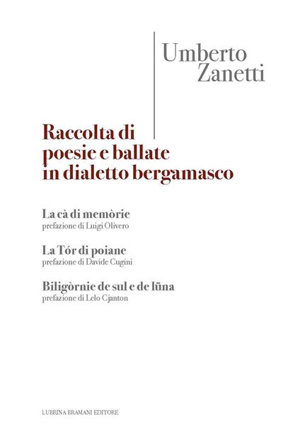 Raccolta di poesie e ballate in dialetto bergamasco - Umberto Zanetti - copertina