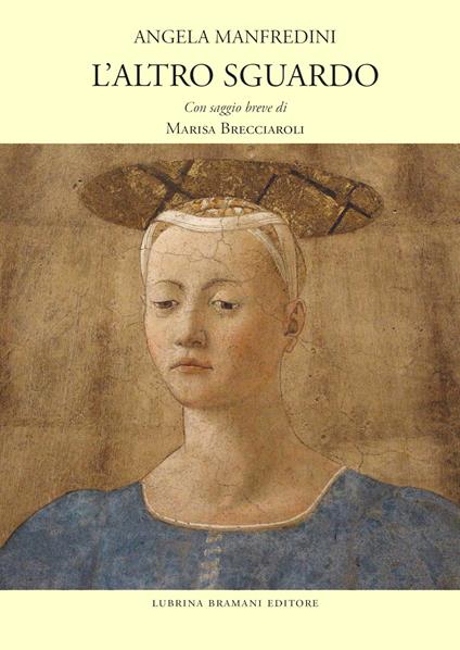 L'altro sguardo - Angela Manfredini - copertina