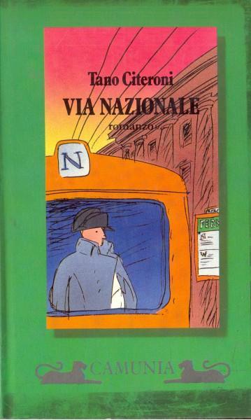 Via Nazionale - Tano Citeroni - copertina