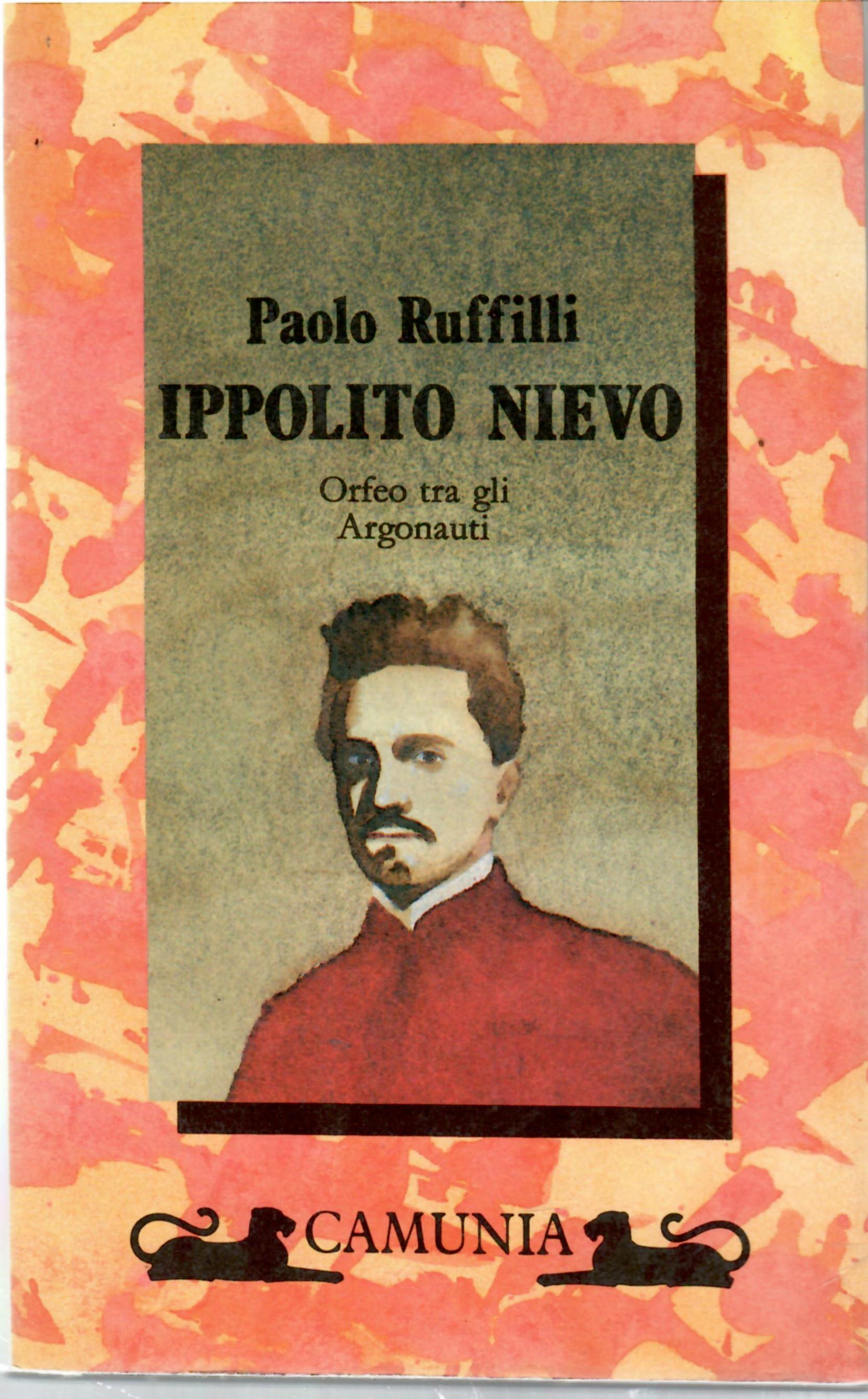 Ippolito Nievo. Orfeo tra gli Argonauti