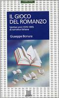 Il gioco del romanzo. Ventisei anni di narrativa italiana (1970-1995) - Giuseppe Bonura - copertina