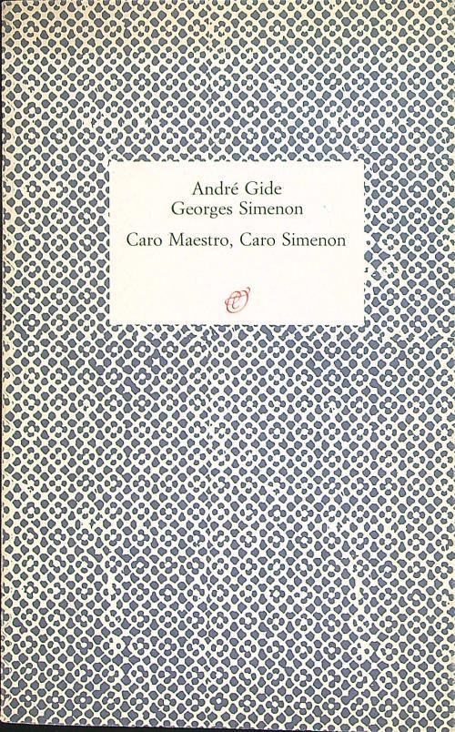 Caro maestro, caro Simenon