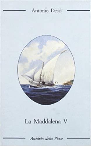 La maddalena V - Antonio Dessì - copertina
