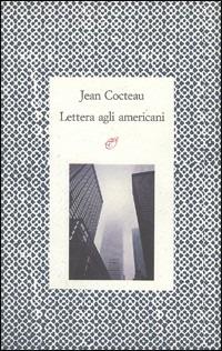 Lettera agli americani - Jean Cocteau - copertina