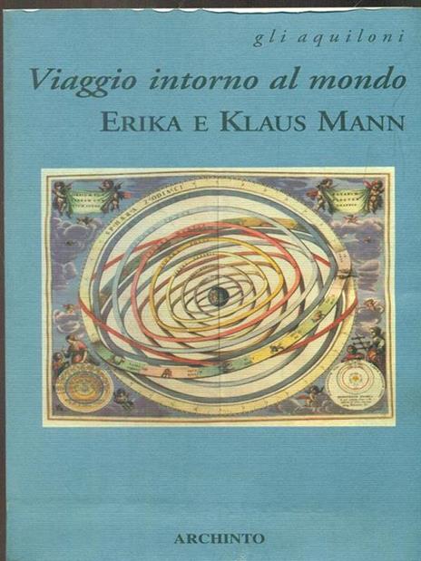 Viaggio intorno al mondo - Erika Mann,Klaus Mann - copertina