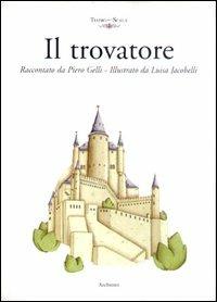 Il trovatore - Piero Gelli - copertina