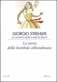 La storia della bambola abbandonata - Giorgio Strehler - copertina