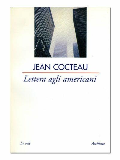 Lettera agli americani - Jean Cocteau - copertina